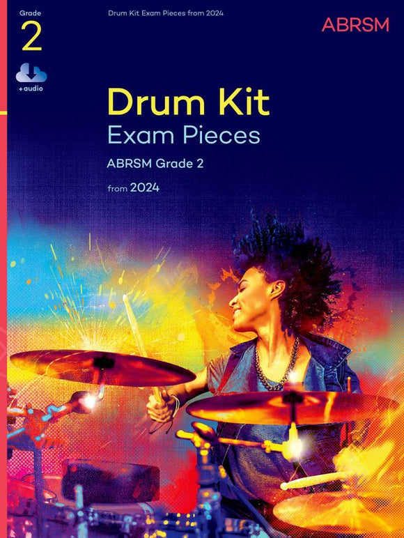 ABRSM Drum Kit Exam Pieces from 2024 Grade 2 with Audio