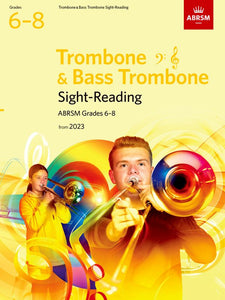 Sight-Reading for Trombone (bass clef and treble clef), ABRSM Grades 6-8, from 2023