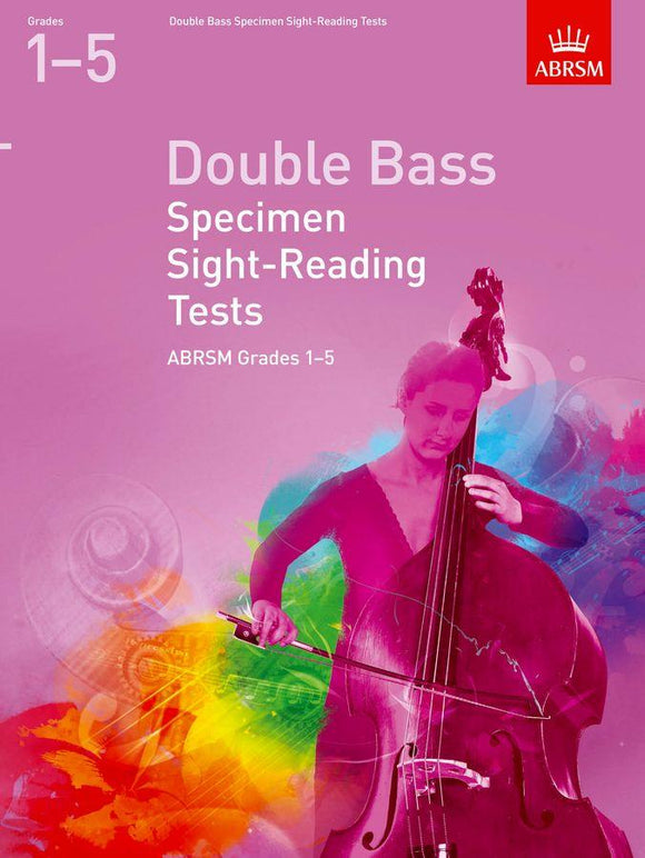 ABRSM Double Bass Specimen sight reading Tests Grades 1 to 5