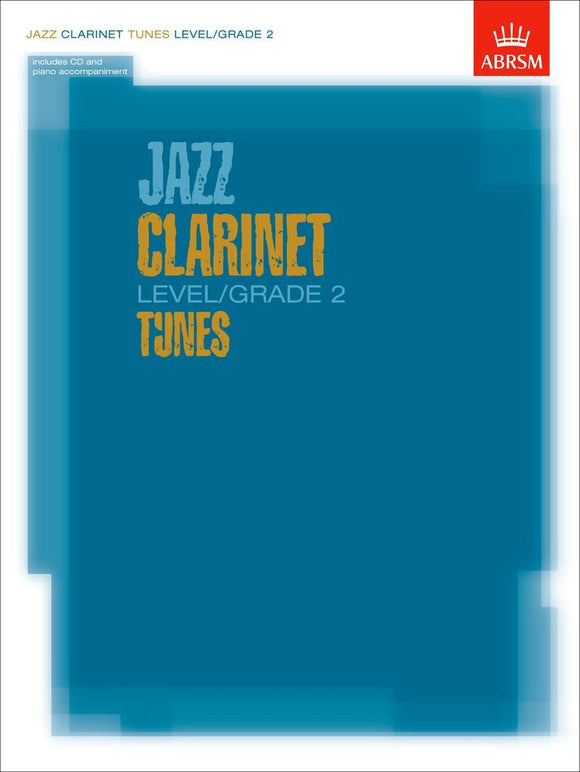 Jazz Clarinet Level Grade 2 Tunes