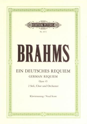 Brahms German Requiem Opus 45 Vocal Score