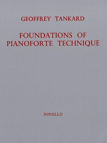 Foundations of Piano Technique