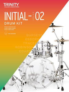 Trinity Drum Kit Exam Pieces  and  Studies 2020 to 23 Initial to Grade 2