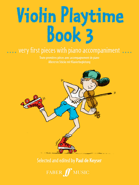 Violin Playtime Book 3 With Piano Accompaniment Selected And Edited By Paul De Keyser