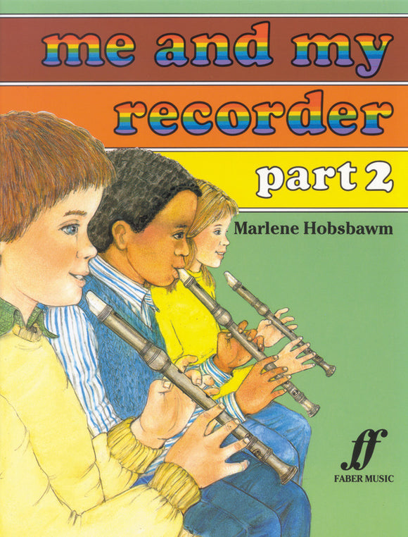 Me My Recorder Part 2 By Marlene Hobsbawm