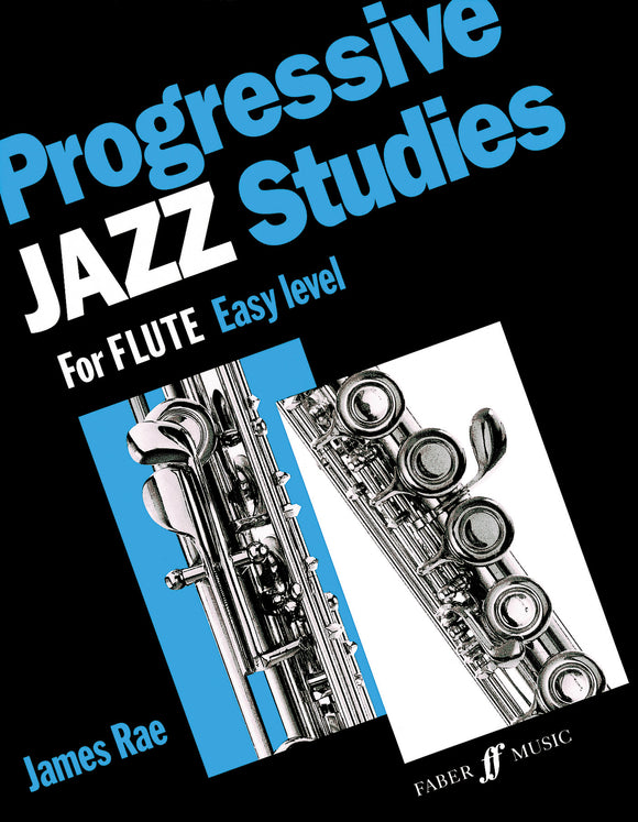 Rae Progressive Jazz Studies For Flute Book 1 Easy