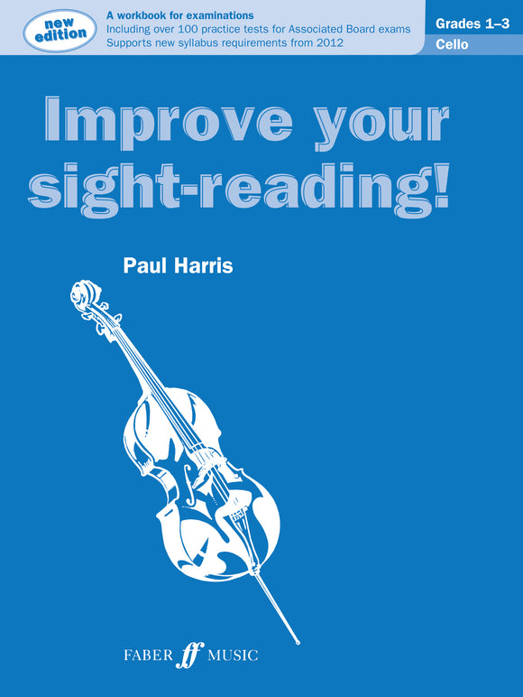 Harris: Improve Your Sight Reading! Grades 1-3 For Cello