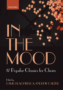 In The Mood - 17 Jazz Classics For Choirs Satb Choir