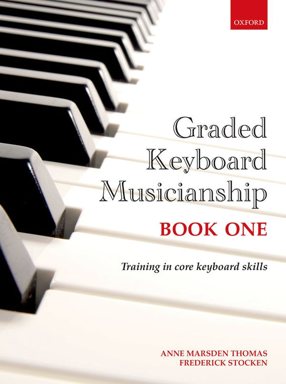 Graded Keyboard Musicianship Book 1 Grades 1-5