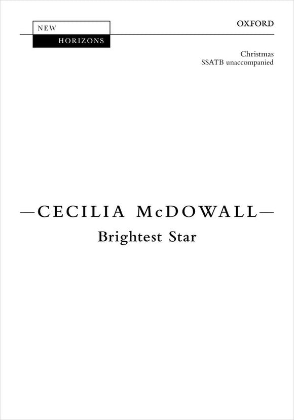 McDowall Brightest Star SSATB Unaccompanied
