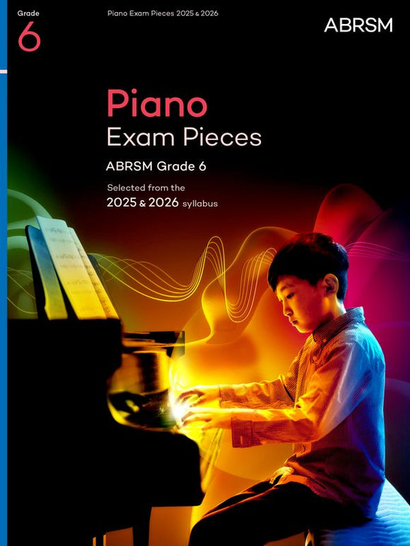 ABRSM Piano Exam Pieces 2025 & 2026 - Grade 6