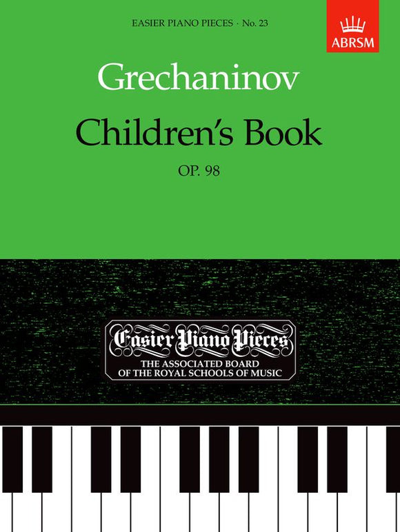 Grechaninov Childrens Book Opus 98 For Piano Epp23