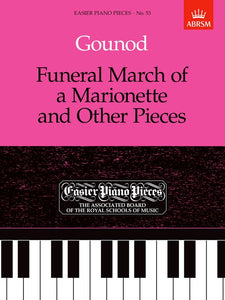 Gounod Funeral March Of A Marionette Other Pieces For Piano Epp53