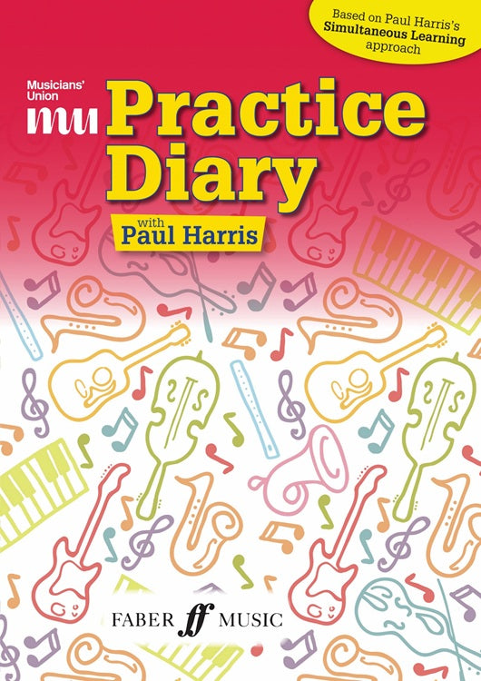 Paul Harris The Musicians Union Practice Diary
