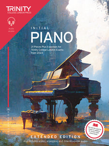 TCL Piano Initial Exam Pieces And Exercises From 2023 Extended Edition