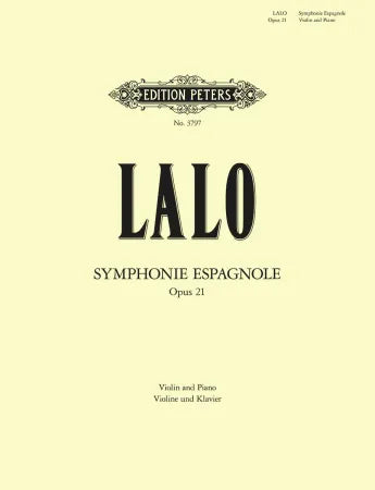 Lalo Symphonie Espagnole Op 21 For Violin And Piano