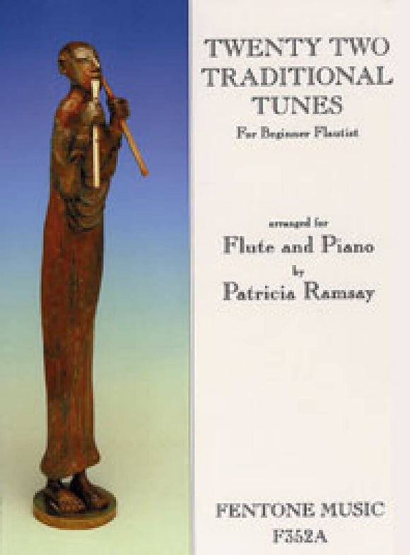 22 Traditional Tunes For Beginner Flautists Arranged Ramsay
