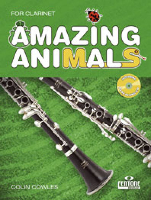 Cowles Amazing Animals For Clarinet Book And Cd See F787 For Piano Accompaniment