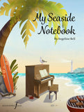 Angeline Bell: My Seaside Notebook for Piano