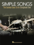 Simple Songs  - The Easiest Easy Drum Songbook Ever