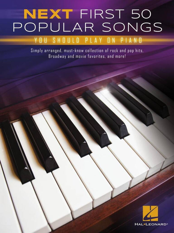 Next First 50 Popular Songs You Should Play on the PIano
