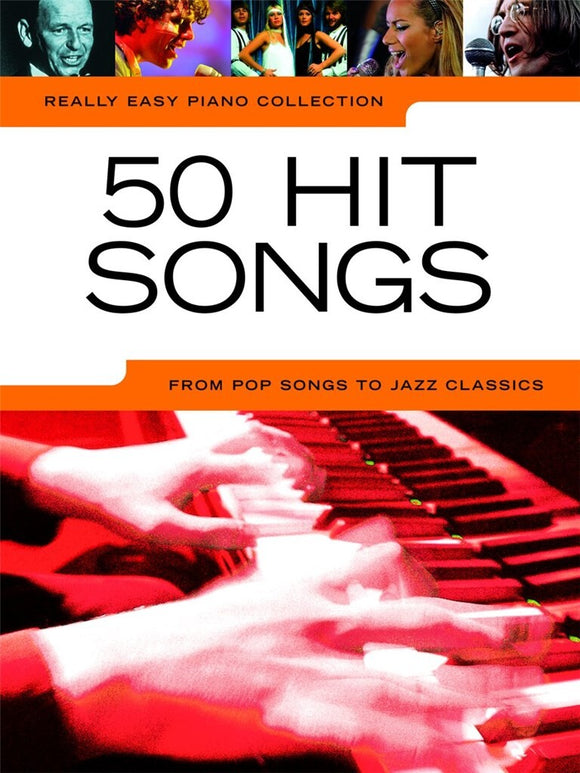 Really Easy Piano Collection 50 Hit Songs