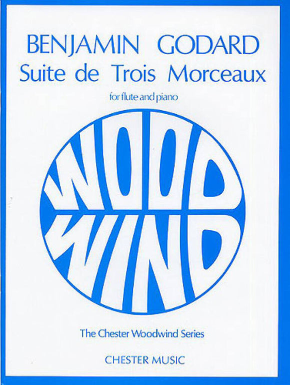 Godard Suite De Trois Morceaux For Flute And Piano