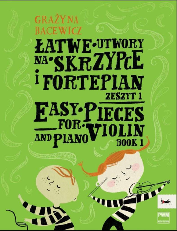 Bacewicz Easy Pieces Book 1 for Violin and Piano