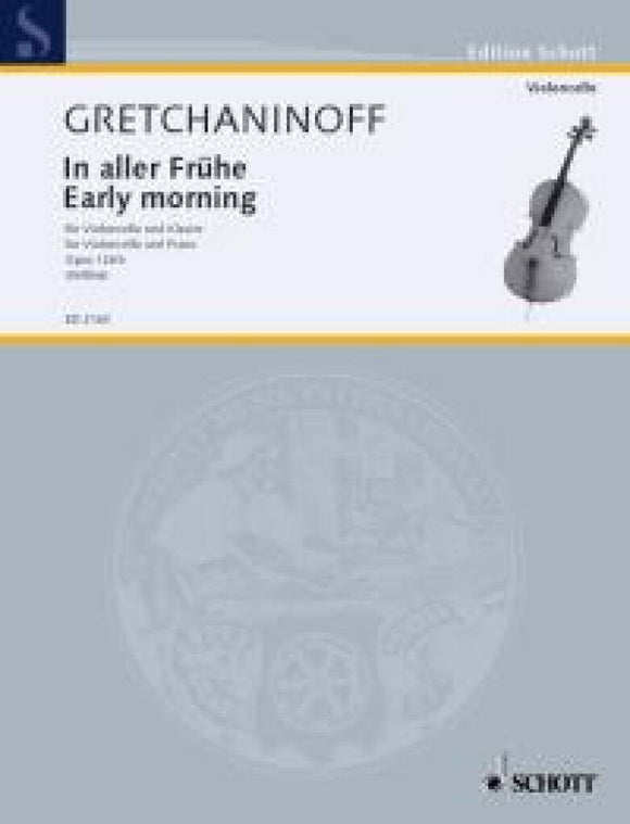 Gretchaninov Early Morning For Cello And Piano