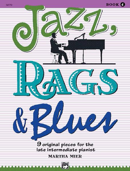 Mier Jazz Rags and Blues Book 4 for Piano