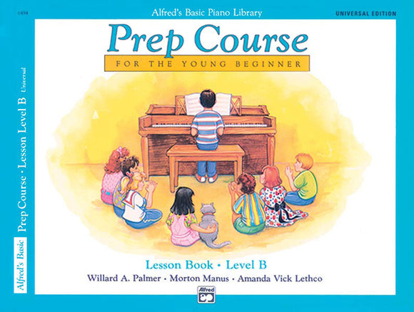 Alfreds Basic Piano Prep Course Lesson Book Level B