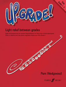 Up-Grade Flute Grades 1-2 with Piano Accompaniment