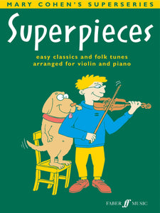 Superpieces for Violin with Piano Accompaniment