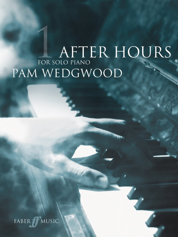 After Hours Book 1 for Piano Grades 3 to 5