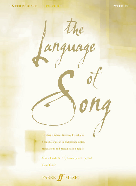 The Language of Song Intermediate Low Voice and Piano