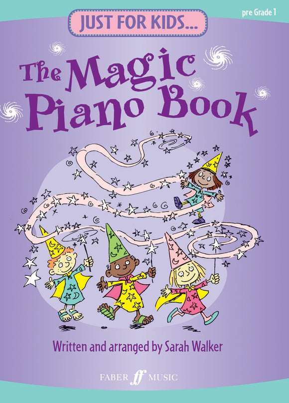 Just for Kids the Magic Piano Book