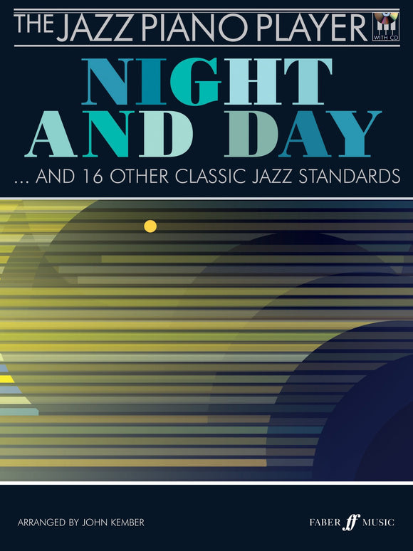 Night and Day The Jazz Piano Player