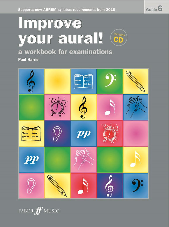 Improve your aural Grade 6 book with CD