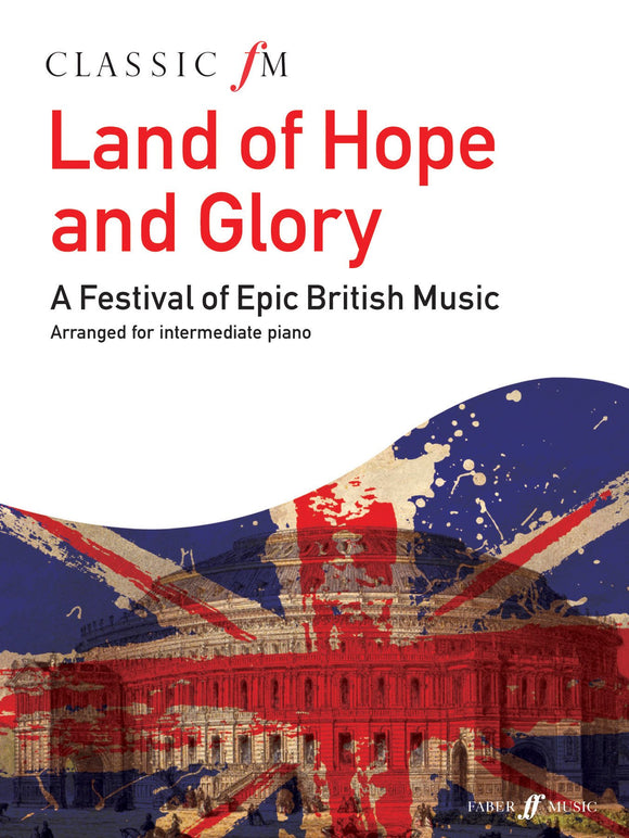 Classic FM Land of Hope and Glory Piano