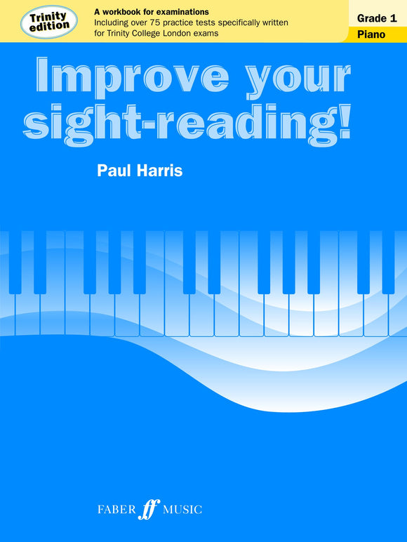Improve your Sight reading Trinity edition Piano Grade 1