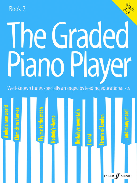 Graded Piano Player The Grades 2 to 3