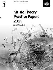 Music Theory Practice Papers 2021 - ABRSM Grade 3