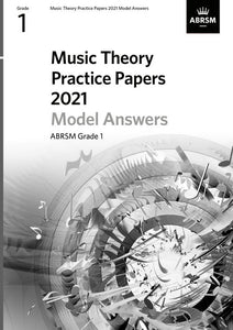 ABRSM Music Theory Practice Papers Model Answers 2021 - Grade 1