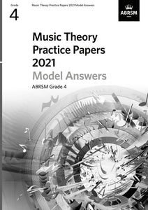 ABRSM Music Theory Practice Papers Model Answers 2021 - Grade 4