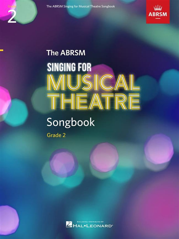 ABRSM Singing for Musical Theatre Songbook Grade 2
