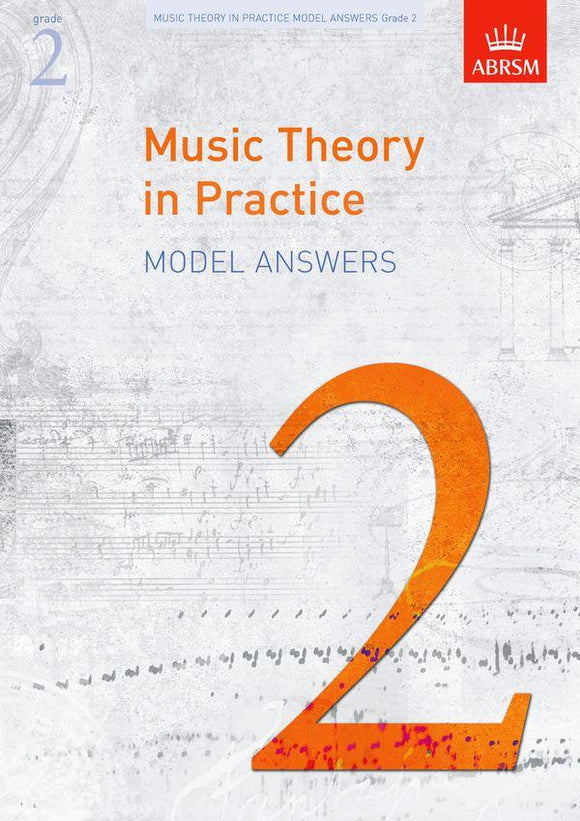 ABRSM Grade 2 Music Theory in Practice Model Answers