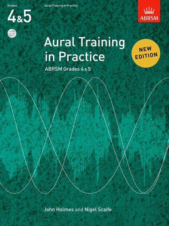 ABRSM Grades 4 and 5 Aural Training in Practice
