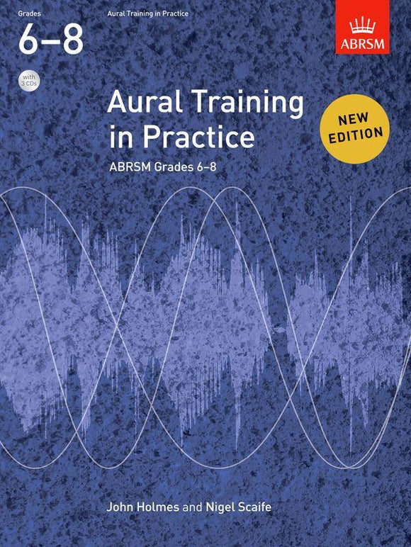 ABRSM Grades 6 to 8 Aural Training in Practice