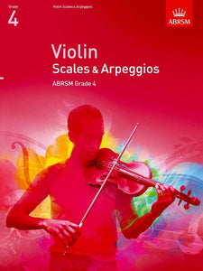 ABRSM Grade 4 Violin Scales and Arpeggios