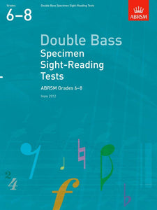 ABRSM Double Bass Specimen sight reading Tests Grades 6 to 8
